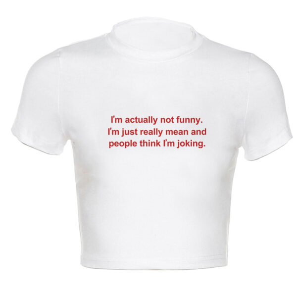 I'm Actually Not Funny T-Shirt - Image 3